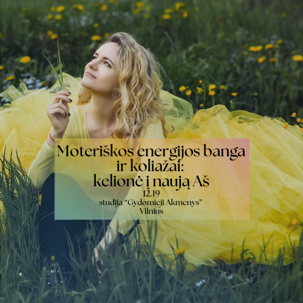 Moteriškos energijos banga ir koliažai: kelionė į naują Aš su